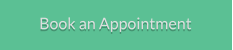 Book an Appointment