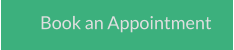 Book an Appointment