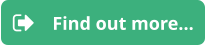 Find out more…